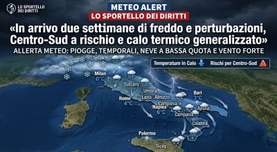 Meteo, lo Sportello dei Diritti: «In arrivo due settimane di freddo e perturbazioni, Centro-Sud a rischio e calo termico generalizzato»